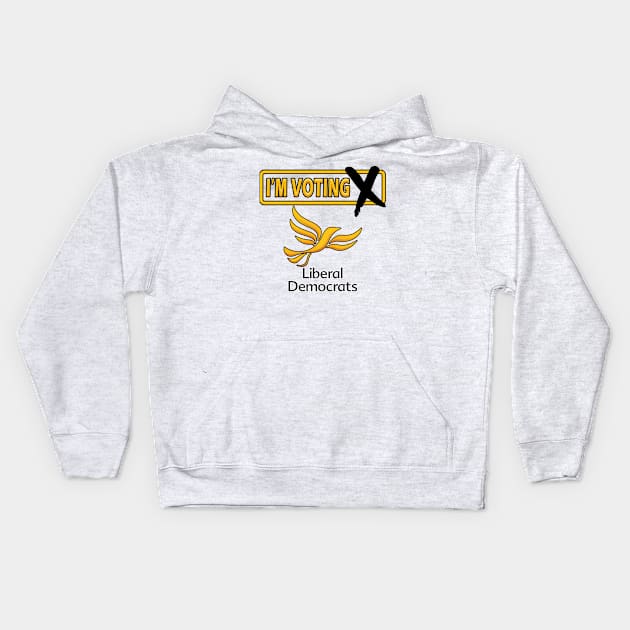 I'm Voting Liberal Democrats Kids Hoodie by Perfect Sense